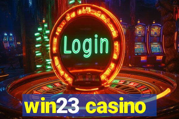 win23 casino